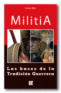 Libros: Militia, las bases de la Tradición Guerrera